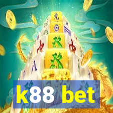 k88 bet